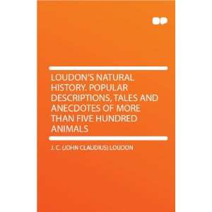   Five Hundred Animals J. C. (John Claudius) Loudon  Books