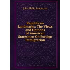   States Government, and Its Policy On t John Philip Sanderson Books