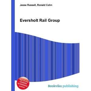  Eversholt Rail Group Ronald Cohn Jesse Russell Books