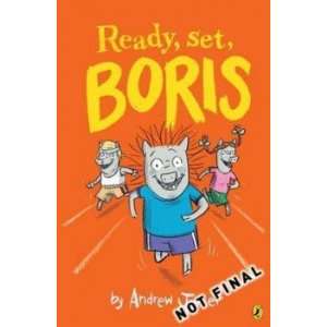  Ready, Set, Boris Joyner Andrew Books