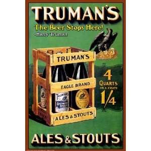  Trumans   The Beer Stops Here 20x30 poster