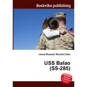 USS Balao (SS 285) Ronald Cohn Jesse Russell  Books