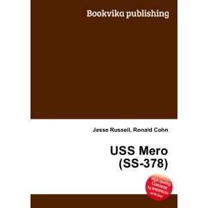  USS Mero (SS 378) Ronald Cohn Jesse Russell Books