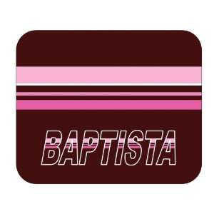    Personalized Name Gift   Baptista Mouse Pad 
