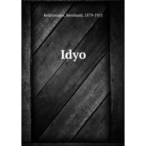  Idyo Bernhard, 1879 1951 Kellermann Books
