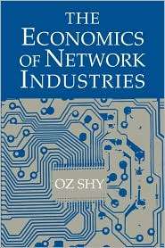   Network Industries, (0521805007), Oz Shy, Textbooks   