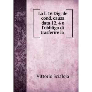   obbligo di trasferire la . Vittorio Scialoja  Books