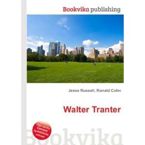  Walter Tranter Ronald Cohn Jesse Russell Books
