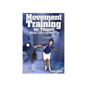  John Officer Movement Training for Tennis Move Like an 