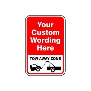 TOW AWAY ZONE (W/GRAPHIC) 18 x 12 Sign .080 Reflective Aluminum