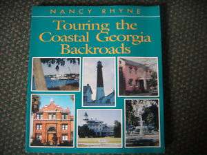 Touring the Coastal Georgia Backroads by Nancy RhyneTravel, Driving 
