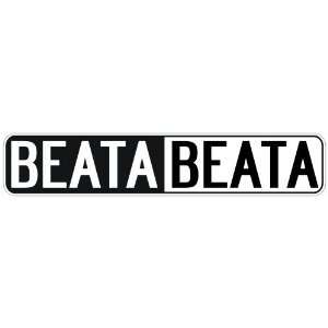   NEGATIVE BEATA  STREET SIGN