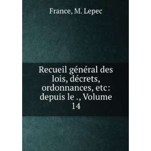   au Mois DaoÃ»t 1830, Volume 14 (French Edition) M Lepec Books