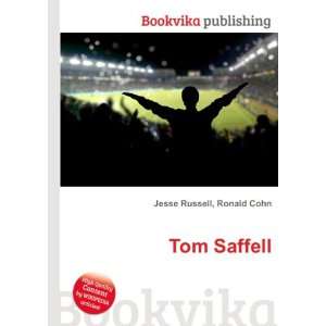  Tom Saffell Ronald Cohn Jesse Russell Books