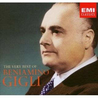 The Very Best of Beniamino Gigli by Benjamino Gigli (Audio CD   2003)