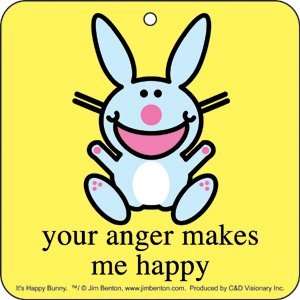  Auto Air Freshener HAPPY BUNNY   Your Anger Makes Me 