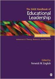 The SAGE Handbook of Educational Leadership Advances in Theory 