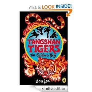 Tangshan Tigers The Golden Key Dan Lee  Kindle Store