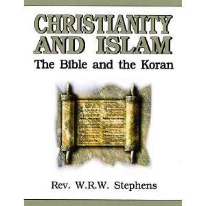  Christianity and Islam The Bible and the Koran Books