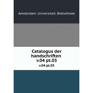   04 pt.03 Amsterdam. Universiteit. Bibliotheek Books