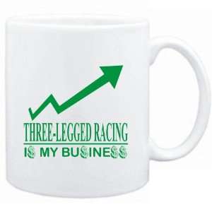  Mug White  Three Legged Racing  IS MY BUSINESS 