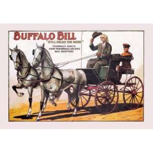  Buffalo Bill Still Holds the Reins 12x18 Giclee on canvas 