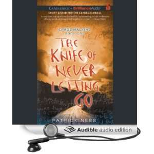  The Knife of Never Letting Go Chaos Walking, Book 1 