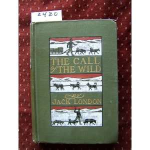  THECALL OF THE WILD Jack London Books