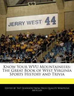   Know Your Wvu Mountaineers by Taft Johnson, Websters 