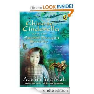 Chinese Cinderella and the Secret Dragon Society By the Author of 