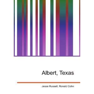 Albert, Texas Ronald Cohn Jesse Russell  Books