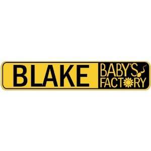 BLAKE BABY FACTORY  STREET SIGN