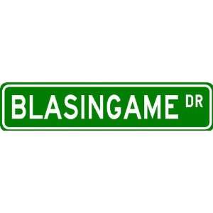  BLASINGAME Street Sign ~ Personalized Family Lastname Sign 