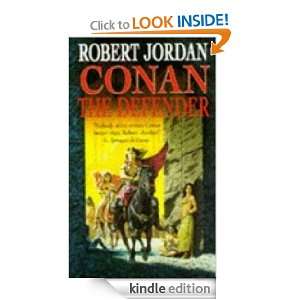 Conan the Defender Robert Jordan  Kindle Store