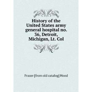  History of the United States army general hospital no. 36 