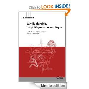 La ville durable, du politique au scientifique (Indisciplines) (French 