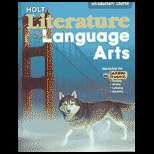 Holt Literature and Language Arts Introductory Course, California 
