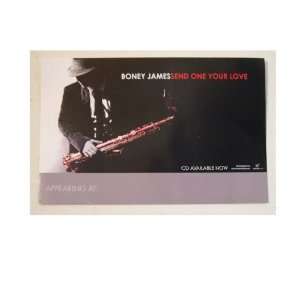  Boney James Poster Send One Your Love 