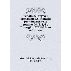   ministero Pasquale Stanislao, 1817 1888 Mancini  Books