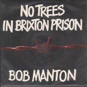   PRISON 7 INCH (7 VINYL 45) UK MAINSTREET 1981 BOB MANTON Music