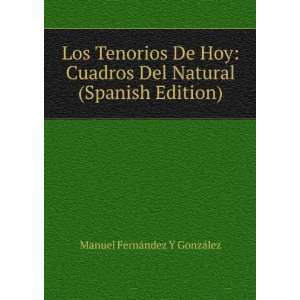  Natural (Spanish Edition) Manuel FernÃ¡ndez Y GonzÃ¡lez Books