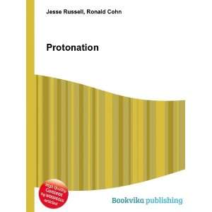  Protonation Ronald Cohn Jesse Russell Books