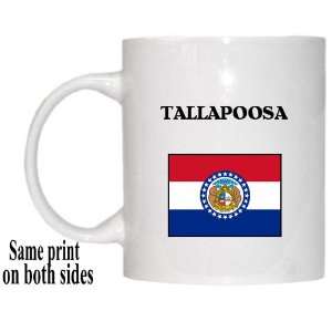 US State Flag   TALLAPOOSA, Missouri (MO) Mug Everything 