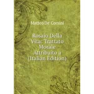   Morale Attribuito a (Italian Edition) Matteo De Corsini Books