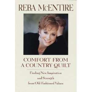   and Strength in Old Fashioned Values [Hardcover] Reba McEntire Books