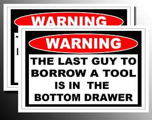 Funny Borrow tool Snap on Craftsman decal sticker  