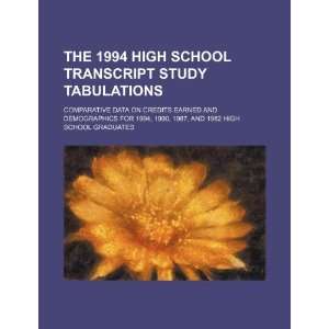  The 1994 high school transcript study tabulations 