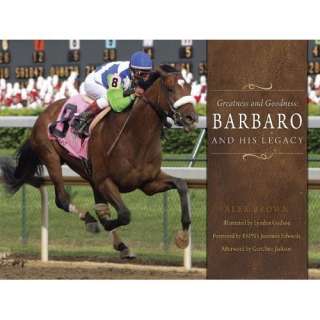 Image Greatness and Goodness Barbaro and His Legacy Alex Brown 