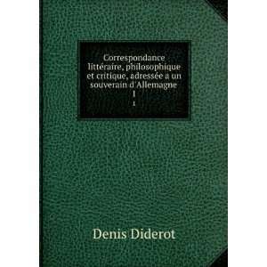   Allemagne . 1 Friedrich Melchior Grimm Denis Diderot  Books