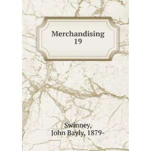  Merchandising, John B. Swinney Books